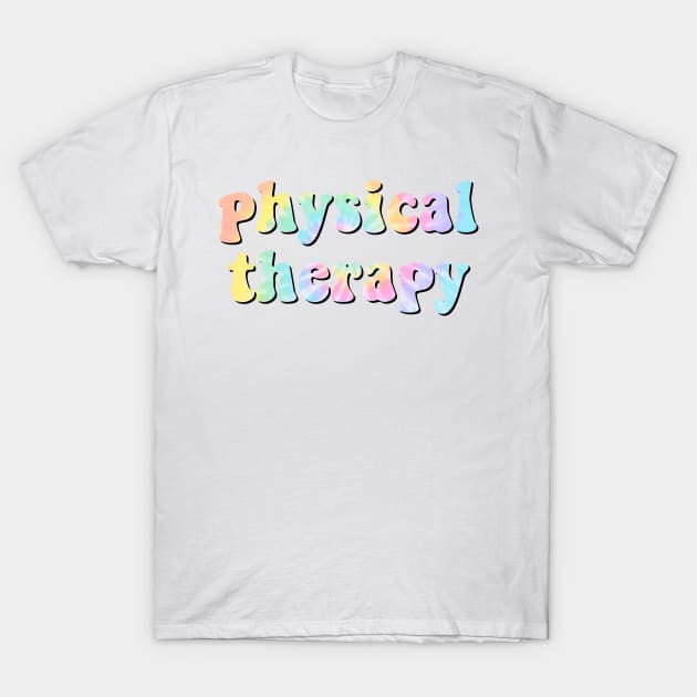 physical therapy T-Shirt by cartershart